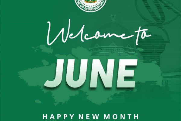HOUSE OF REPRESENTATIVES: HAPPY NEW MONTH NIGERIA