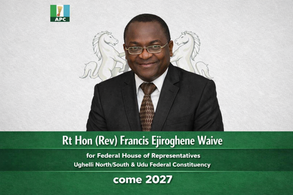 MY SUPPORT FOR RT HON (REV) FRANCIS E. WAIVE – EDAFE HITLER