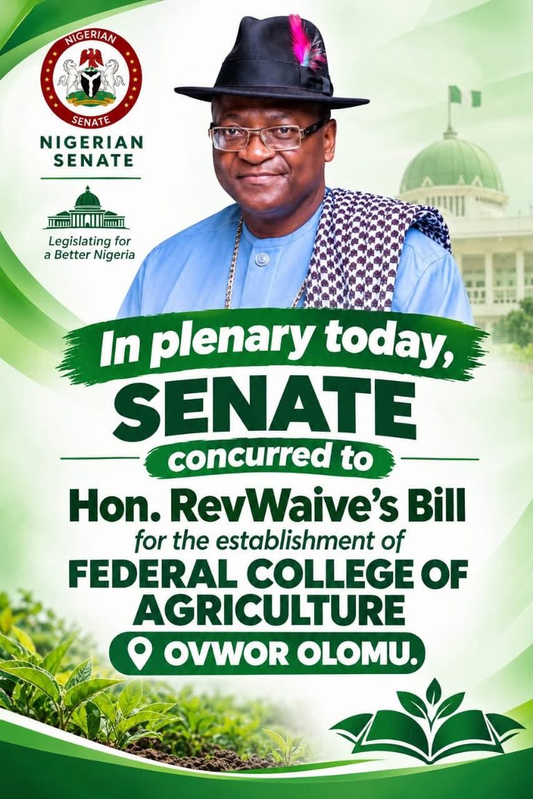 SENATE APPROVES BILL FOR ESTABLISHMENT OF FEDERAL COLLEGE OF AGRICULTURE, OVWOR-OLOMU